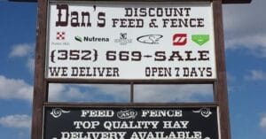 Dan's Discount Feed & Fence sign